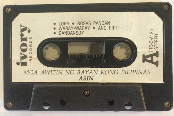 Asin - Mga Awitin Ng Bayan Kong Pilipinas Tape