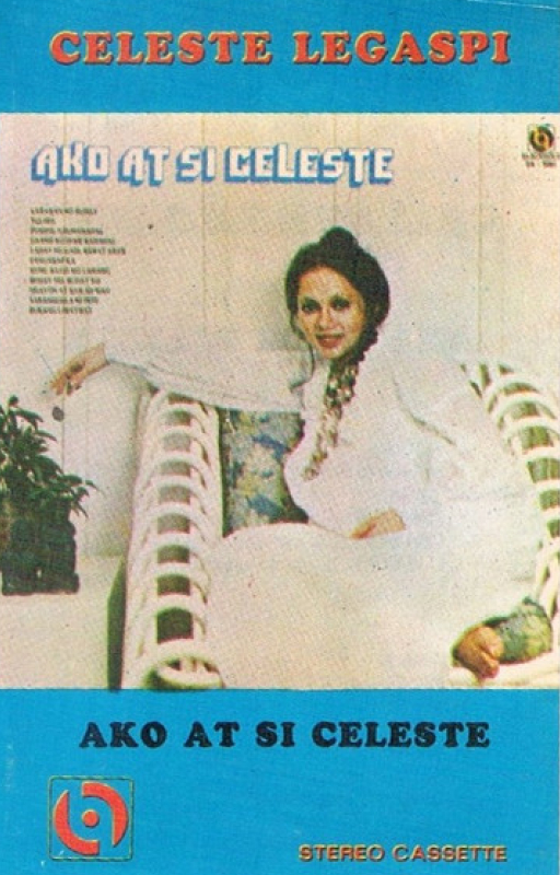 Celeste Legaspi - Ako At Si Celeste