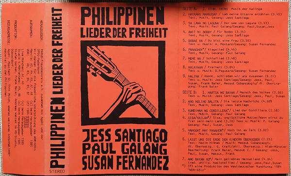 Jess Santiago, Paul Galang, Susan Fernandez - Philippines - Songs For Freedom Jcard