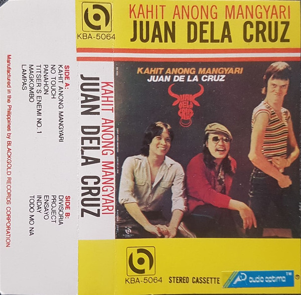 Juan De La Cruz Band - Kahit Anong Mangyari Jcard