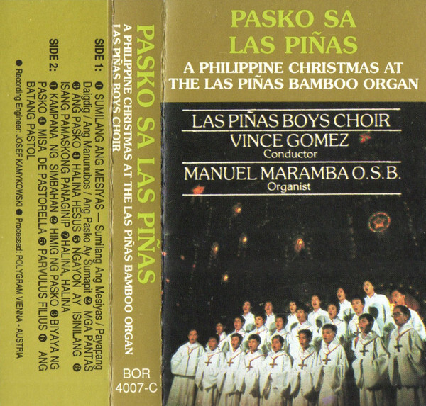 The Las Piñas Boys Choir, Vince Gomez, Manuel Maramba - Pasko Sa Las Piñas - A Philippine Christmas At The Las Piñas Bamboo Organ Jcard